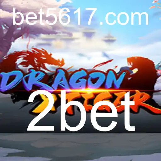 DragonXTiger: Um Mergulho no Mundo Fascinante do Jogo 2bet
